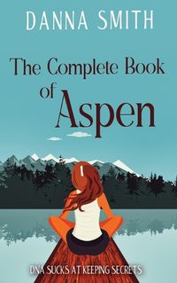 Cover image for The Complete Book of Aspen