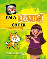 Cover image for I'm a Scratch Coder