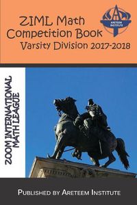 Cover image for Ziml Math Competition Book Varsity Division 2017-2018