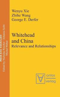 Cover image for Whitehead and China: Relevance and Relationships