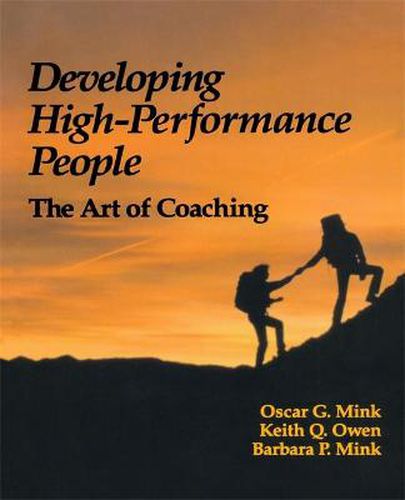 Cover image for Developing High Performance People: The Art of Coaching