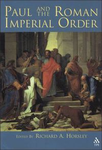 Cover image for Paul and the Roman Imperial Order