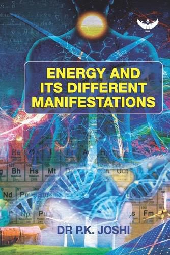 Cover image for Energy and Its Different Manifestations