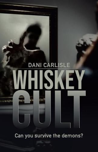 Cover image for Whiskey Cult: Can you survive the demons?