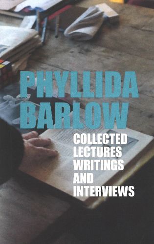 Cover image for Phyllida Barlow: Collected Lectures, Writings and Interviews