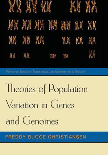 Cover image for Theories of Population Variation in Genes and Genomes