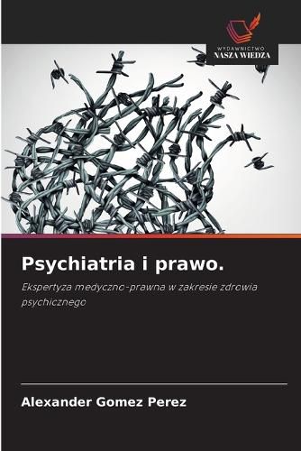 Cover image for Psychiatria i prawo.