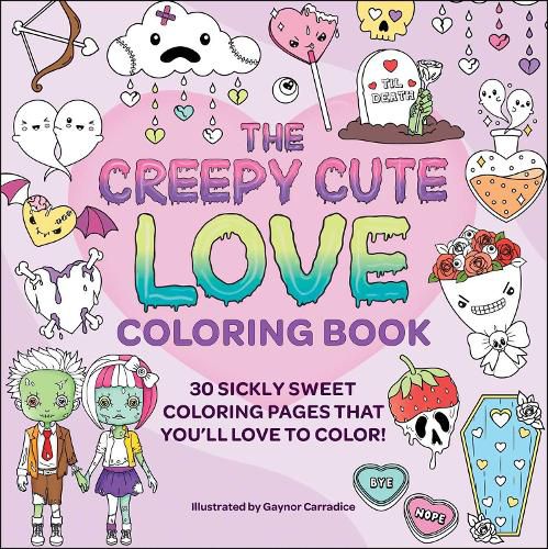 The Creepy Cute Love Coloring Book