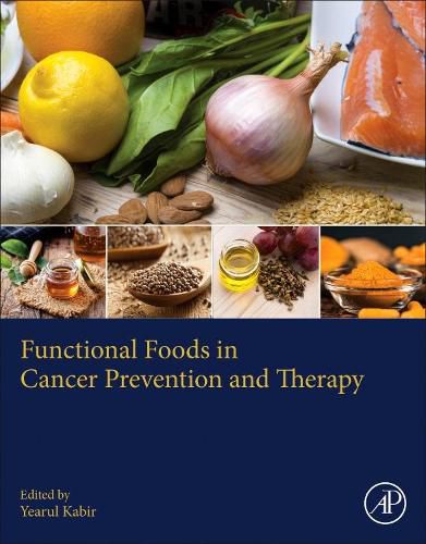 Cover image for Functional Foods in Cancer Prevention and Therapy