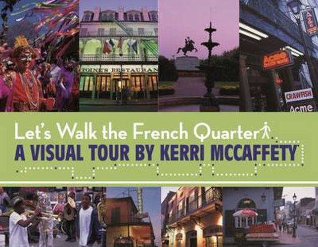 Cover image for Let's Walk the French Quarter