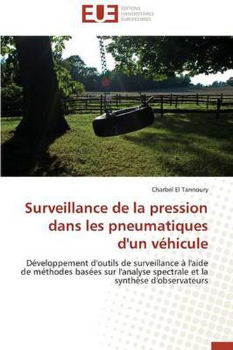 Cover image for Surveillance de la Pression Dans Les Pneumatiques d'Un V hicule