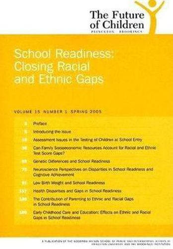 Cover image for The Future of Children: Spring 2005: School Readiness: Closing Racial and Ethnic Gaps