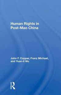 Cover image for Human Rights in Post-Mao China