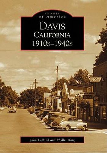 Davis, California: 1910s-1940s