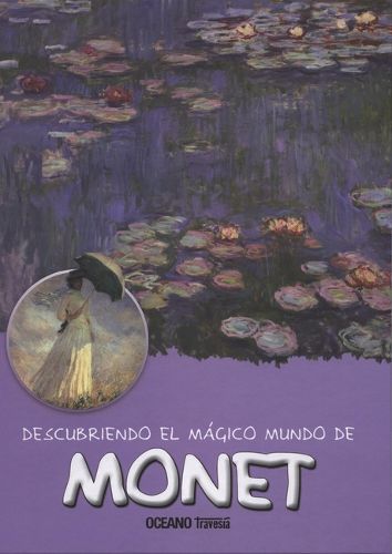 Cover image for Descubriendo El Magico Mundo de Monet