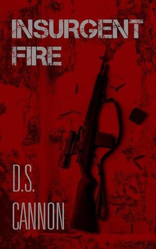 Cover image for Insurgent Fire