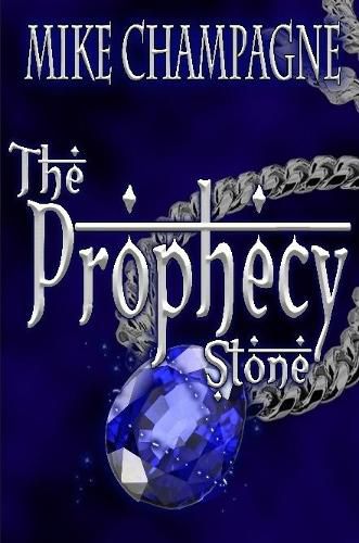 The Prophecy Stone