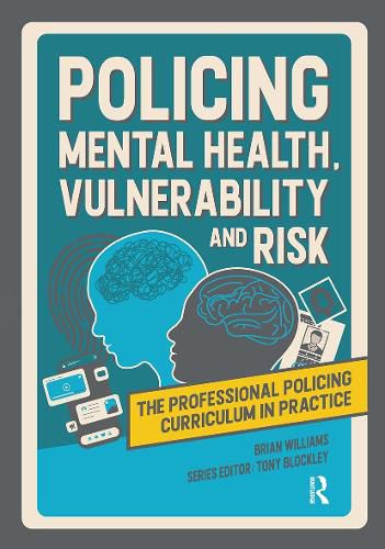 Cover image for Policing Mental Health, Vulnerability and Risk