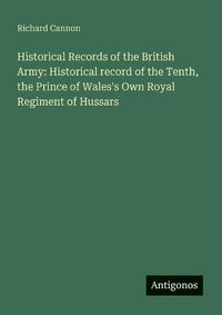 Cover image for Historical Records of the British Army