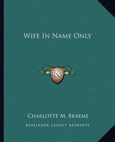 Wife in Name Only