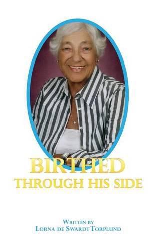 Cover image for Birthed Through His Side