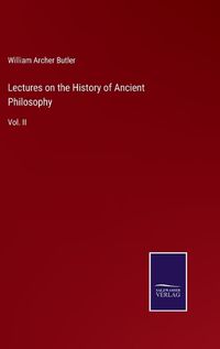 Cover image for Lectures on the History of Ancient Philosophy