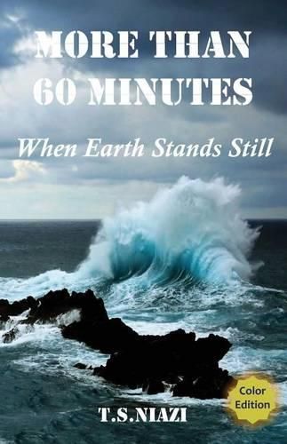 Cover image for More Than 60 Minutes: When Earth Stands Still