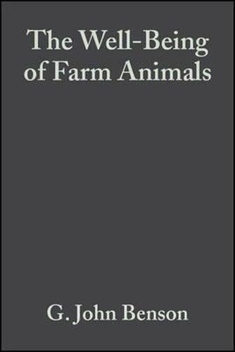 Cover image for The Well-Being of Farm Animals: Challenges and Solutions