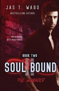 Cover image for Soul Bound II: The Wounded