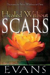 Cover image for Healed Without Scars