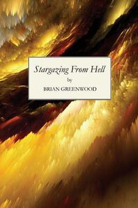 Cover image for Stargazing From Hell