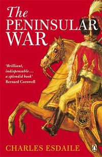 Cover image for The Peninsular War: A New History