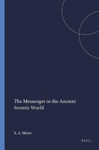 Cover image for The Messenger in the Ancient Semitic World