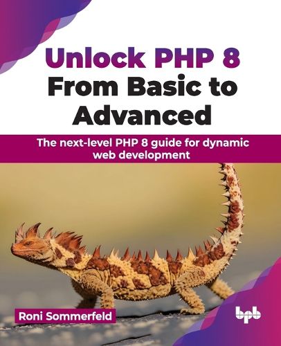 Cover image for Unlock PHP 8: From Basic to Advanced