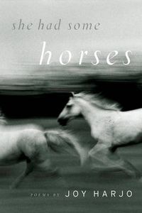 Cover image for She Had Some Horses: Poems