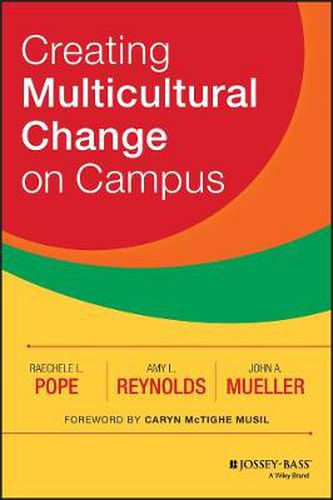 Cover image for Creating Multicultural Change on Campus