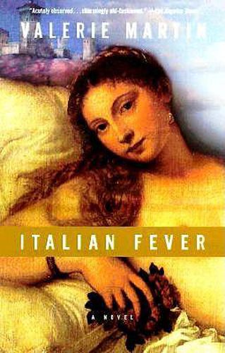 Italian Fever: A Novel