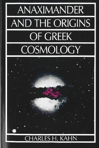 Cover image for Anaximander and the Origins of Greek Cosmology