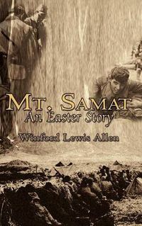 Cover image for Mt. Samat: An Easter Story