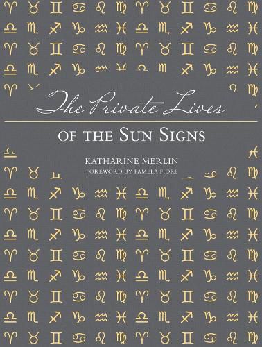 Cover image for The Private Lives of the Sun Signs