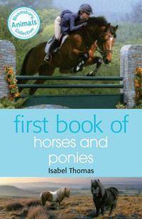 Cover image for First Book of Horses and Ponies
