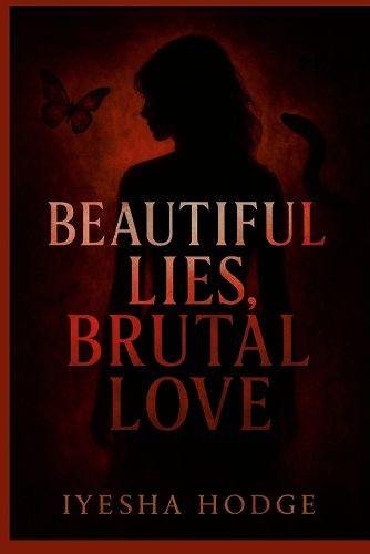 Cover image for Beautiful Lies, Brutal Love
