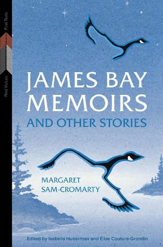 Cover image for James Bay Memoirs and Other Stories