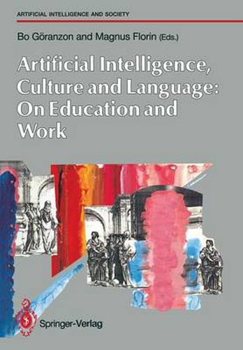 Cover image for Artifical Intelligence, Culture and Language: On Education and Work