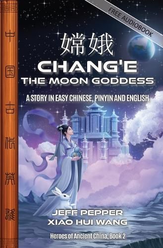 Cover image for Chang'e, the Moon Goddess
