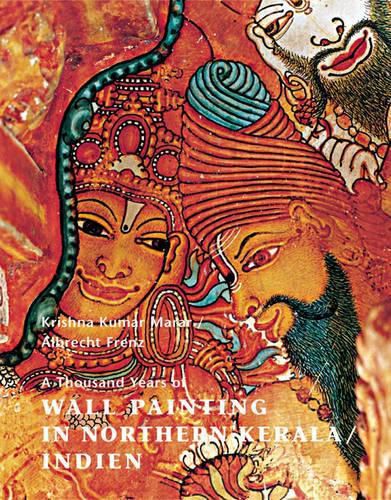 Cover image for Wall Paintings in Kerala: 1000 Years of Temple Art
