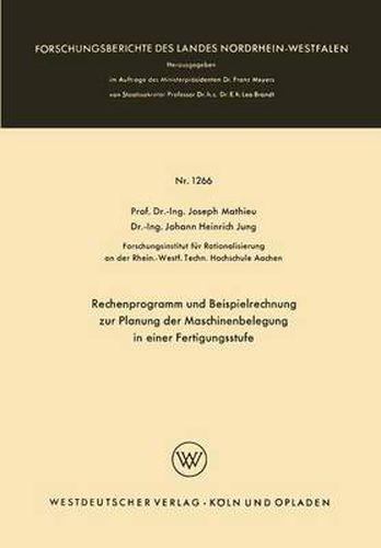 Cover image for Rechenprogramm Und Beispielrechnung Zur Planung Der Maschinenbelegung in Einer Fertigungsstufe