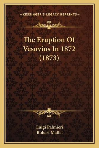 The Eruption of Vesuvius in 1872 (1873)