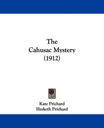 Cover image for The Cahusac Mystery (1912)