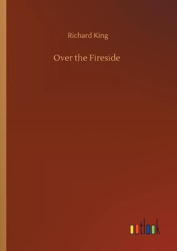 Cover image for Over the Fireside